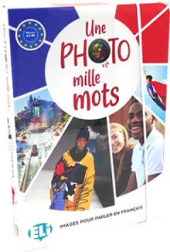 Une photo, mille mots - Images pour parler en français