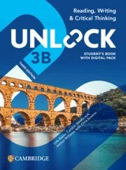 Unlock Level 3B Reading, Writing and Critical Thinking Student´s Book with Digital Pack 3rd edition