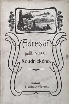 Úplný adresář politického okresu Roudnického