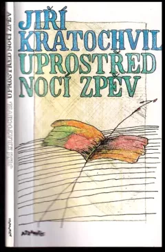 Uprostřed nocí zpěv