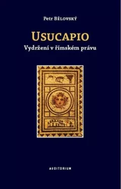 Usucapio - Vydržení v římském právu