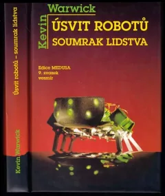 Úsvit robotů - soumrak lidstva