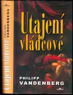 Utajení vládcové