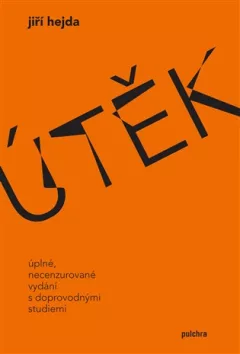 Útěk - Úpné necenzurované vydání s doprovodnými studiemi