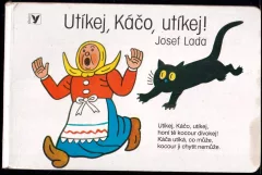 Utíkej, Káčo, utíkej!