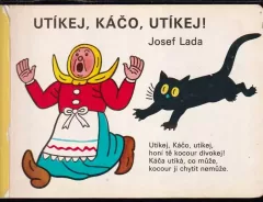 Utíkej, Káčo, utíkej!