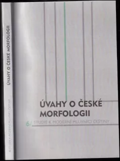 Úvahy o české morfologii