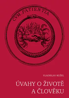 Úvahy o životě a člověku