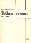 Úvod do aristotelsko-tomistického realismu