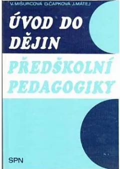 Úvod do dějin předškolní pedagogiky