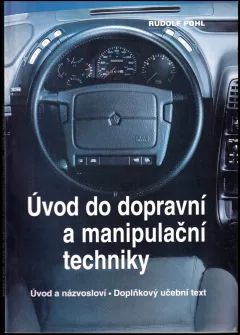 Úvod do dopravní a manipulační techniky