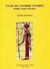 Úvod do gender studies: Otázka rodové identity