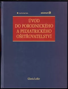 Úvod do porodnického a pediatrického ošetřovatelství