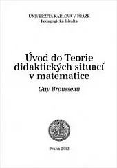 Úvod do teorie didaktických situací v matematice