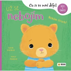 Už se nebojím - Co se ve mě dějě?