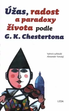 Úžas, radost a paradoxy života podle G.