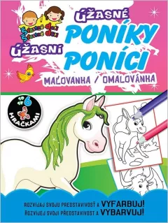 Úžasné poníky Úžasní poníci (slovensky)