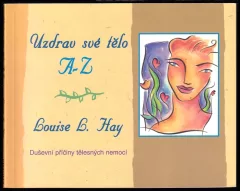 Uzdrav své tělo A-Z
