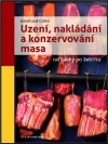 Uzení, nakládání a konzervování masa
