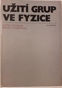 Užití grup ve fyzice