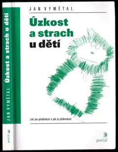 Úzkost a strach u dětí