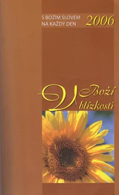 V Boží blízkosti - S Božím slovem na každý den (2006)