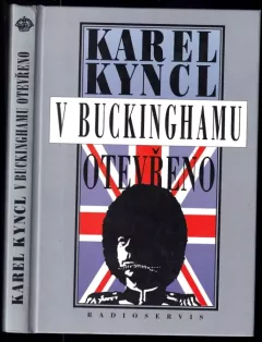 V Buckinghamu otevřeno : a jiné reportáže, fejetony, poznámky a připomínky z Británie