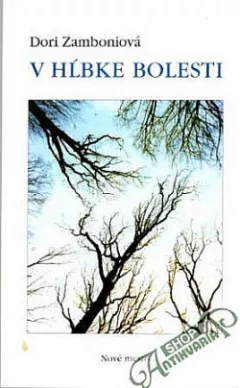 V hĺbke bolesti