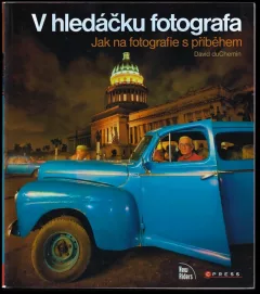 V hledáčku fotografa