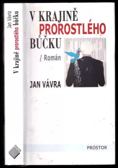 V krajině prorostlého bůčku : zpověď prezidentova poradce :