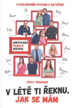 V létě ti řeknu, jak se mám