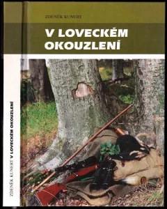 V loveckém okouzlení