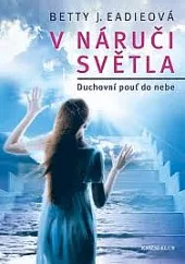 V náruči světla