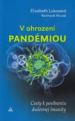 V ohrození pandémiou