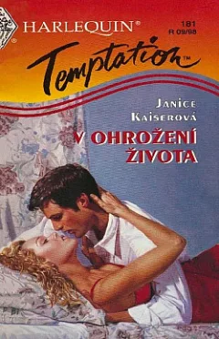 V ohrožení života
