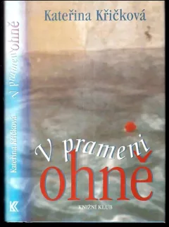 V prameni ohně