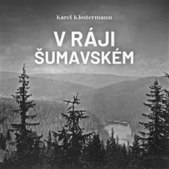 V ráji šumavském