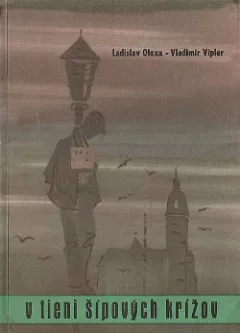 V tieni šípových krížov