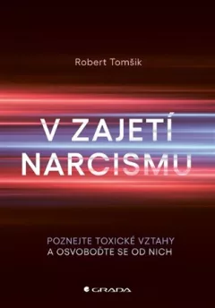 V zajetí narcismu