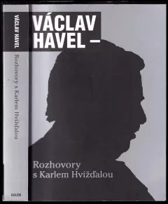 Václav Havel - Rozhovory s Karlem Hvížďalou