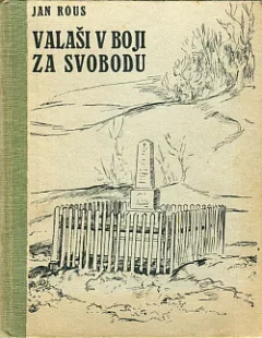 Valaši v boji za svobodu: Ke stopadesátému výročí tolerančního patentu