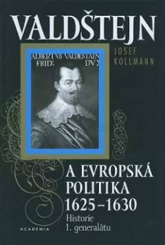Valdštejn a evropská politika 1625-1630