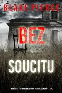 Bez soucitu