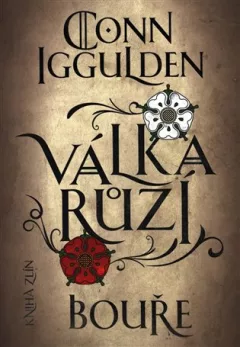 Válka růží 1: Bouře