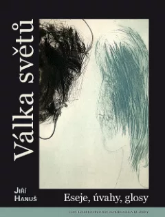 Válka světů: Eseje, úvahy, glosy