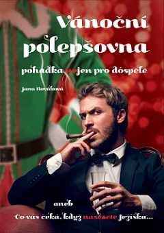 Vánoční polepšovna (pohádka nejen pro dospělé)