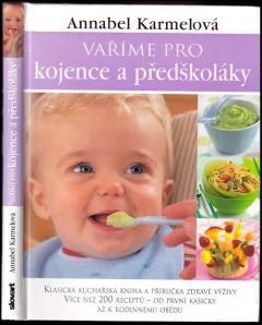 Vaříme pro kojence a předškoláky