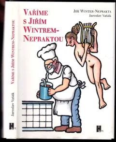 Vaříme s Jiřím Wintrem-Nepraktou