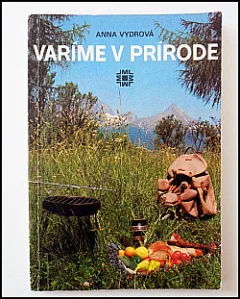 Varíme v prírode