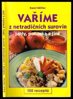 Vaříme z netradičních surovin